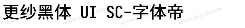 更纱黑体 UI SC字体转换